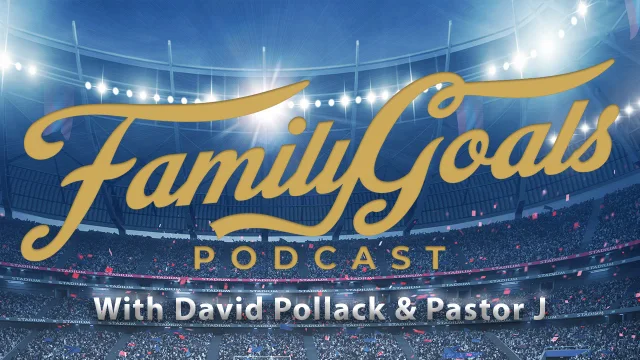 Family Goals Podcast