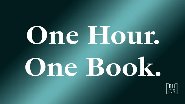 One Hour. One Book.